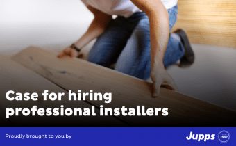 jupps blog case for hiring professional installers